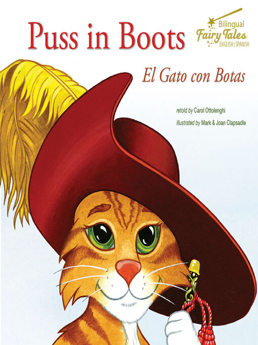 Title details for Bilingual Fairy Tales Puss in Boots, Grades 1 - 3 by Carol Ottolenghi - Available